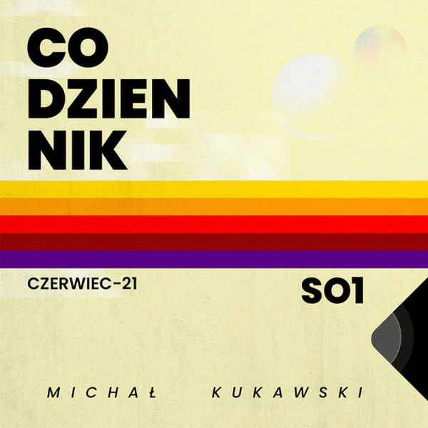 Codziennik - Michał Kukawski